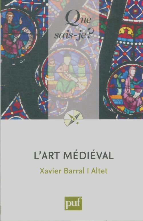Livrenpoche : L'Art médiéval - Xavier Barral I'Altet - Livre