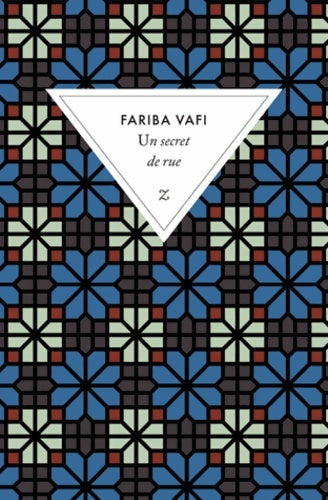 Livrenpoche : Un secret de rue - Fariba Vafi - Livre