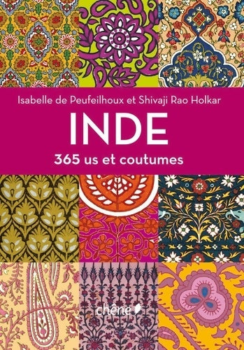 Livrenpoche : Inde 365 us et coutumes - Isabelle De Peufeilhoux - Livre