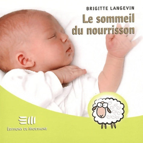 Livrenpoche : Le sommeil du nourisson - Brigitte Langevin - Livre
