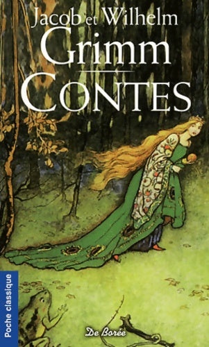 Livrenpoche : Contes de grimm - Jakob Et Wilhelm Grimm - Livre
