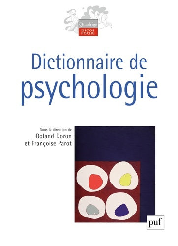 Livrenpoche : Dictionnaire de psychologie - Parot Françoise (dir. ) Doron Roland (dir. ) - Livre