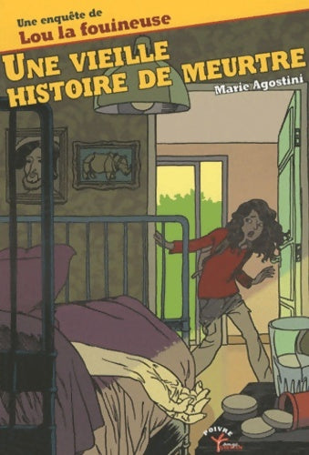 Livrenpoche : Une vieille histoire de meurtre - Marie Agostini - Livre