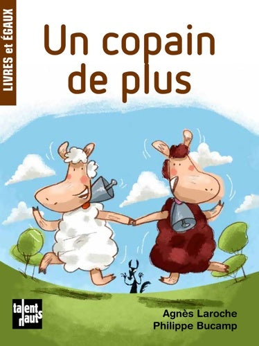 Livrenpoche : Un copain de plus - Agnès Laroche - Livre