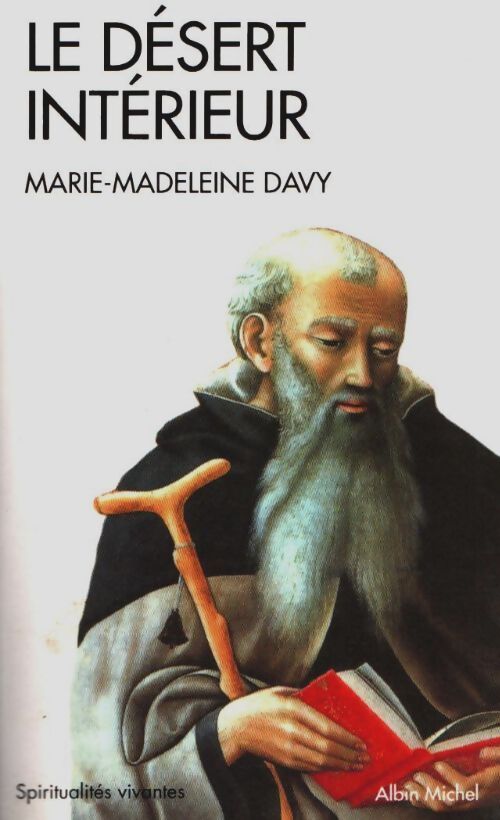 Livrenpoche : Le désert intérieur - Marie-Madeleine Davy - Livre