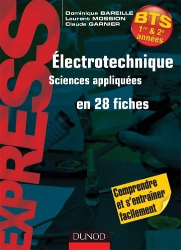 Livrenpoche : électrotechnique en 28 fiches - BTS - Claude Garnier - Livre