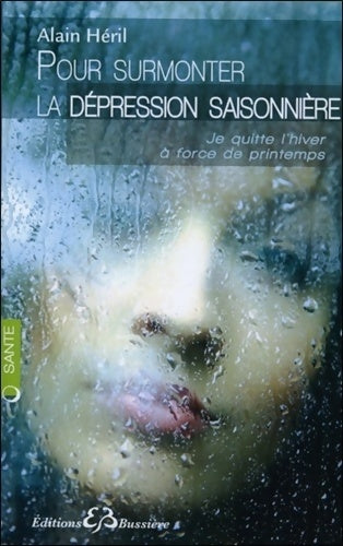 Livrenpoche : Pour surmonter la dépression saisonnière - Alain Héril - Livre