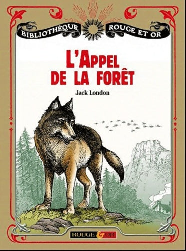 Livrenpoche : L'appel de la forêt - Jack London - Livre