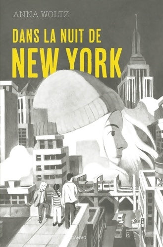 Livrenpoche : Dans la nuit de New York - Anna Woltz - Livre