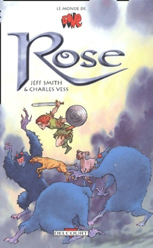 Livrenpoche : Le Monde de Bone : Rose - Jeff Smith - Livre
