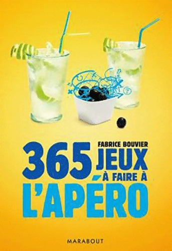 Livrenpoche : 365 jeux à faire à l'apéro - Fabrice Bouvier - Livre