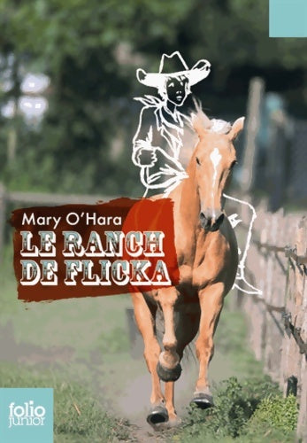 Livrenpoche : Le ranch de Flicka - Mary O'Hara - Livre
