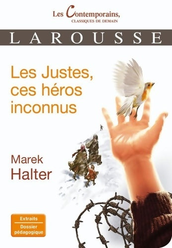 Livrenpoche : Les Justes ces héros inconnus - Marek Halter - Livre