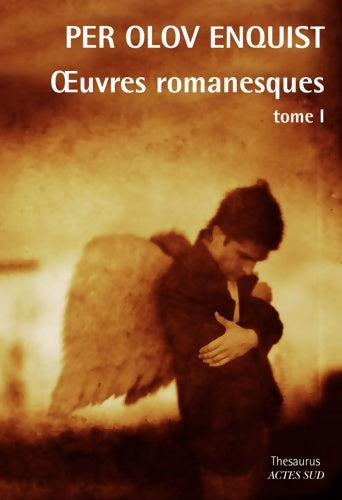 Livrenpoche : Oeuvres Romanesques - Per-Olov Enquist - Livre