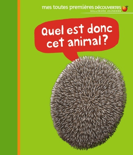 Livrenpoche : Quel est donc cet animal ? - Delphine Gravier-Badreddine - Livre
