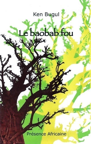 Livrenpoche : Le Baobab fou - Ken Bugul - Livre