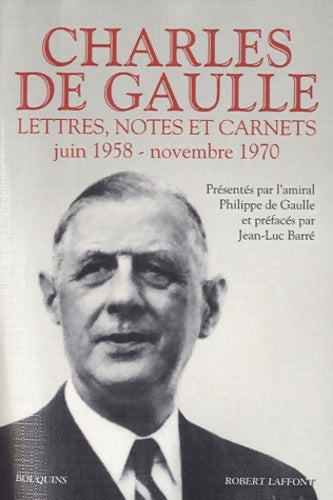 Livrenpoche : Lettres notes et carnets Tome III : Juin 1958 - novembre 1970 - Général Charles De Gaulle - Livre