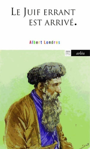 Livrenpoche : Le juif errant est arrivé - Albert Londres - Livre