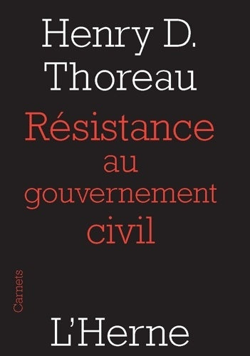 Livrenpoche : Résistance au gouvernement civil - Thoreau Henry D. - Livre
