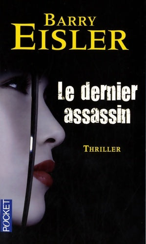 Livrenpoche : DERNIER ASSASSIN - Barry Eisler - Livre