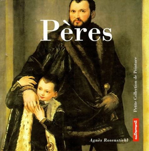 Livrenpoche : pères - Agnès Rosenstiehl - Livre