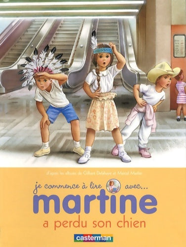 Livrenpoche : Martine a perdu son chien - Gilbert Delahaye - Livre