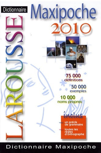 Livrenpoche : Dictionnaire Larousse Maxipoche : Edition 2010 - Larousse - Livre