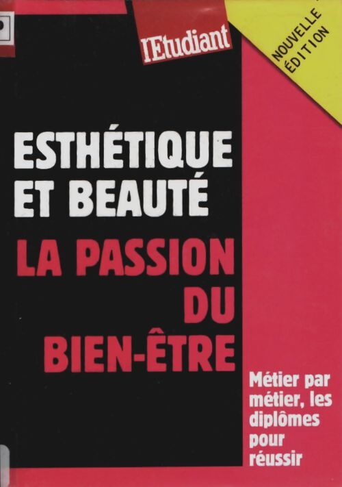 Livrenpoche : Esthétique et beauté : La passion du bien-être - Virginie Matéo - Livre