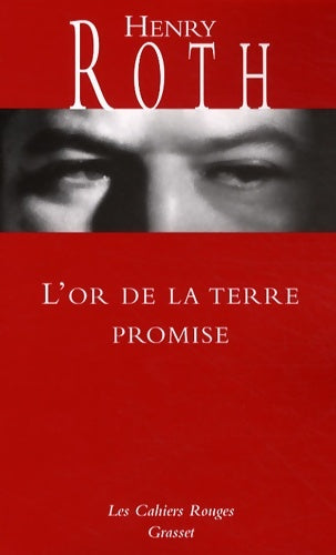 Livrenpoche : L OR DE LA TERRE PROMISE - Henry Roth - Livre
