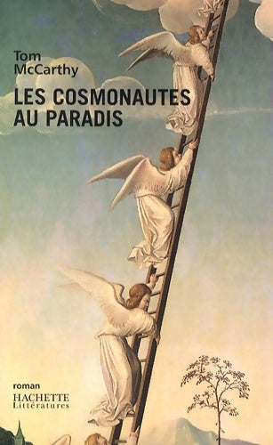 Livrenpoche : Les cosmonautes au paradis - Tom McCarthy - Livre