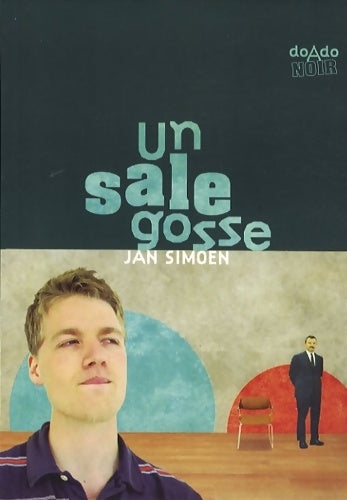 Livrenpoche : Un sale gosse - Jan Simoen - Livre