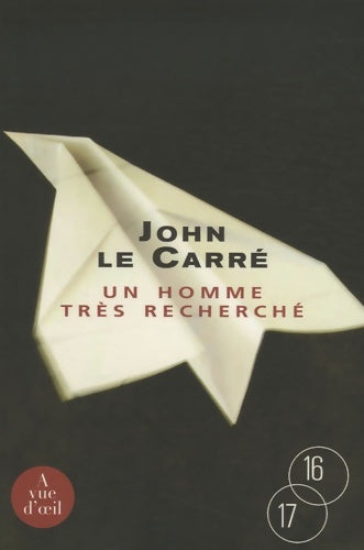 Livrenpoche : Un homme très recherché - John Le Carré - Livre