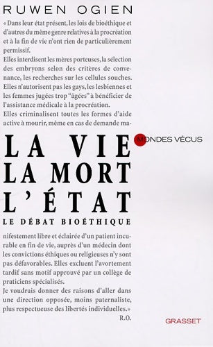 Livrenpoche : La vie la mort l'Etat - Ruwen Ogien - Livre