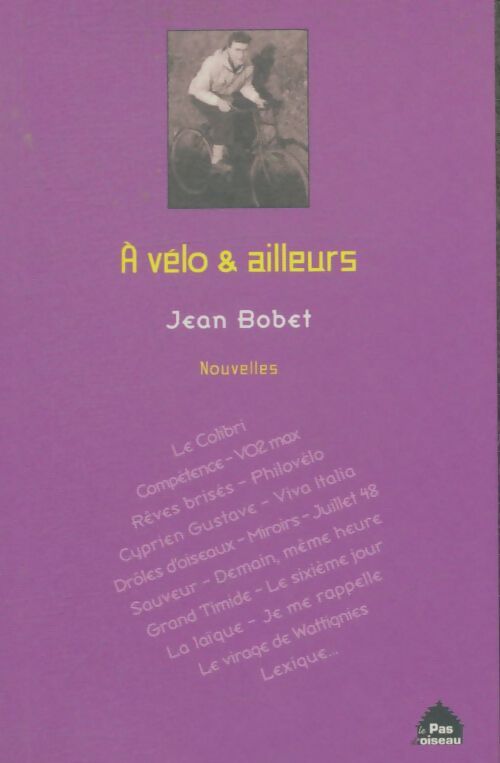 Livrenpoche : A vélo et ailleurs - Jean Bobet - Livre