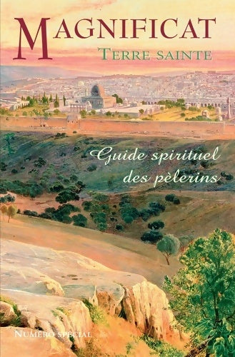 Livrenpoche : Guide spirituel des pèlerins Terre sainte - Magnificat - Livre
