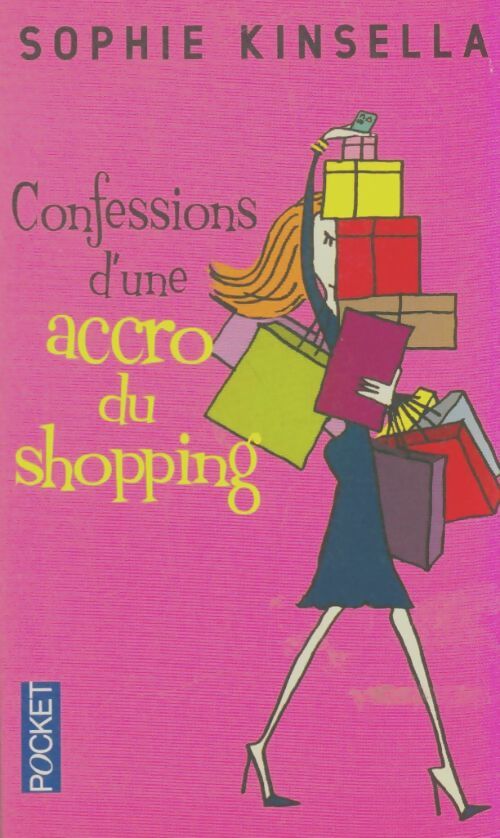 Livrenpoche : Confessions d'une accro du shopping - Sophie Kinsella - Livre