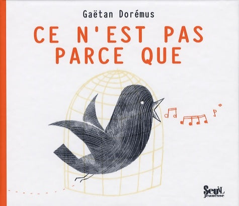 Livrenpoche : Ce n'est pas parce que - Gaëtan Dorémus - Livre