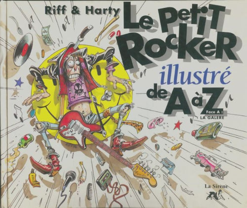 Livrenpoche : Le petit rocker illustré de A à Z - Riff - Livre