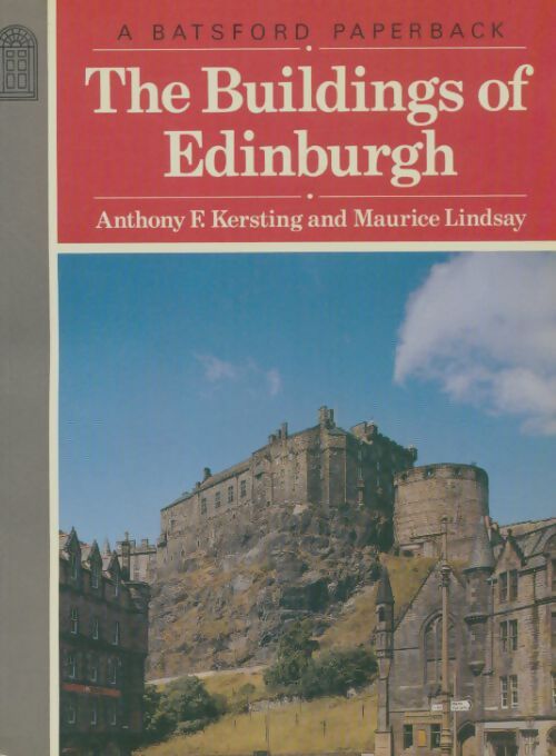 Livrenpoche : The buildings of Edinburgh - Anthony F. Kersting - Livre