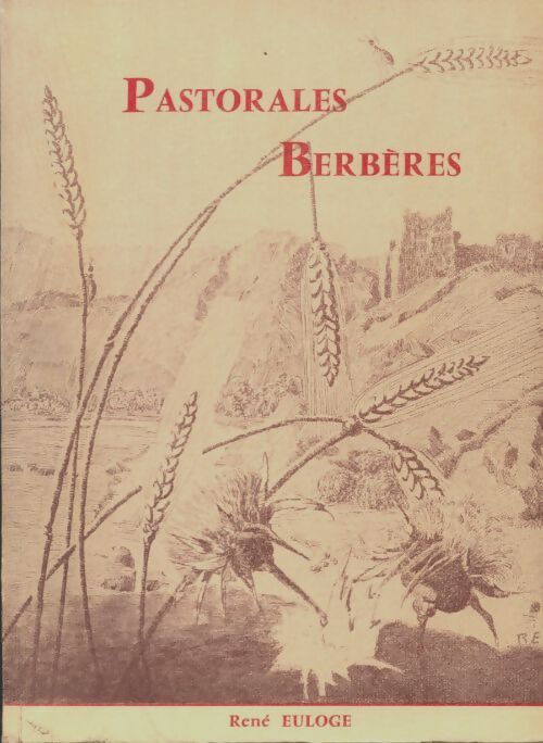 Livrenpoche : Pastorales berbères - René Euloge - Livre