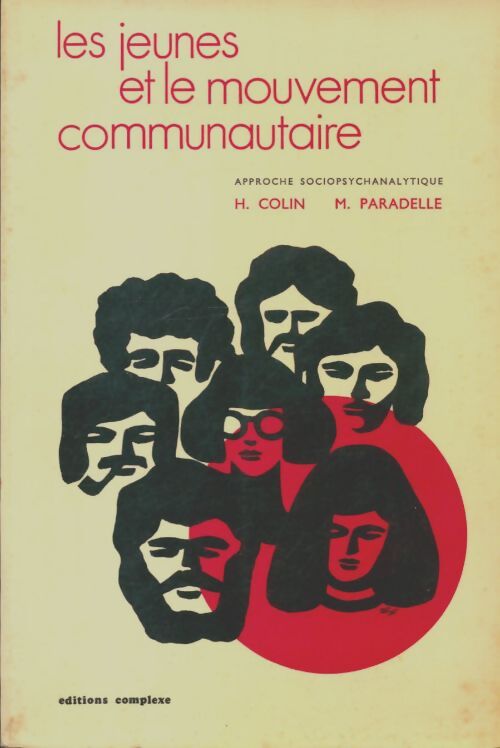Livrenpoche : Les jeunes et le mouvement communautaire  - Hélène Colin - Livre