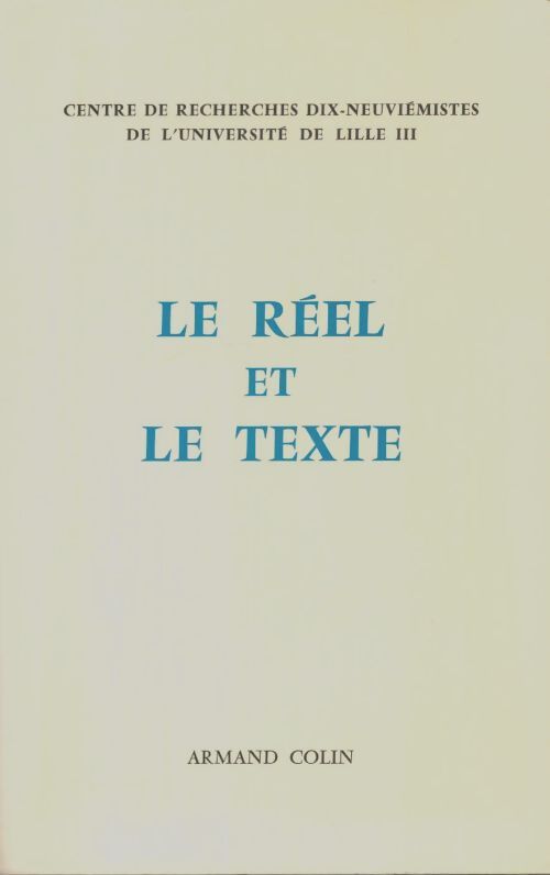 Livrenpoche : Le réel et le texte - Collectif - Livre