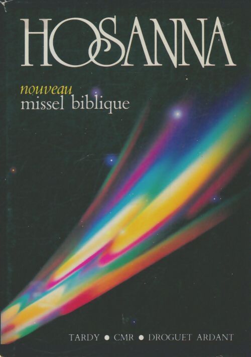 Livrenpoche : Hosanna : Nouveau missel biblique - Daniel Perrot - Livre