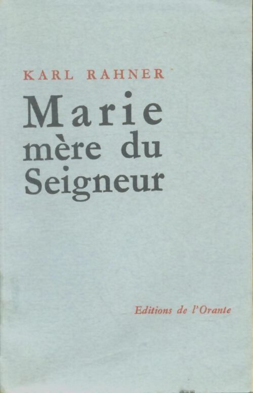 Livrenpoche : Marie mère du Seigneur - Karl Rahner - Livre