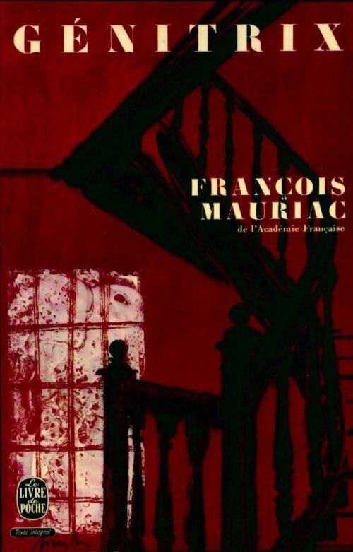 Livrenpoche : Génitrix - François Mauriac - Livre