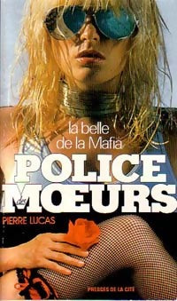 Livrenpoche : La belle de la Mafia - Pierre Lucas - Livre