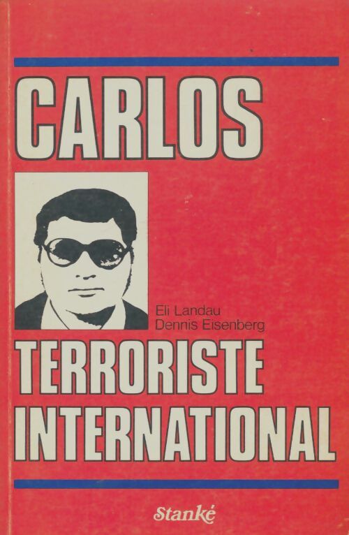 Livrenpoche : Carlos : Terroriste international - Eli Landau - Livre