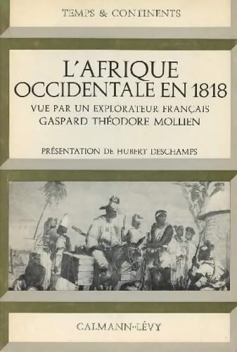 Livrenpoche : L'Afrique occidentale en 1818  - Gaspard Théodore Mollien - Livre