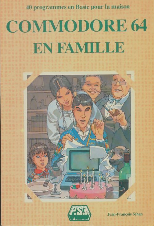 Livrenpoche : Commodore 64 en famille - Jean-François Sehan - Livre