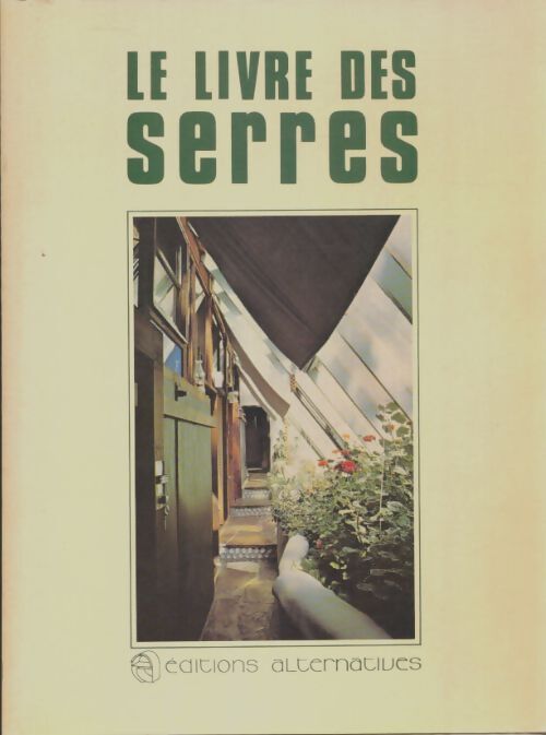 Livrenpoche : Le livre des serres - Peter Clegg - Livre